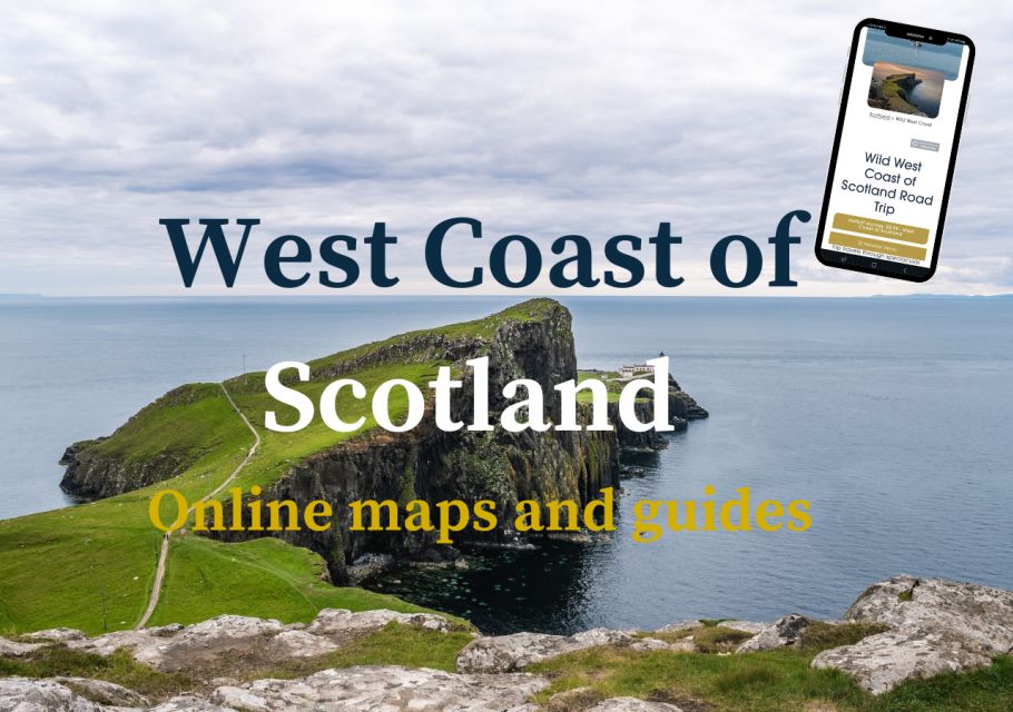 West Coast of Scotland: Interactive Guidebook - Inclusions and Recommendations
