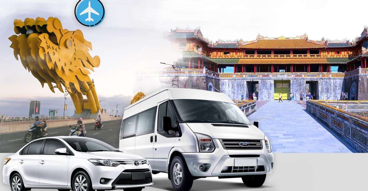 Da Nang Airport: Private Transfer To/From Hue City - Service Details