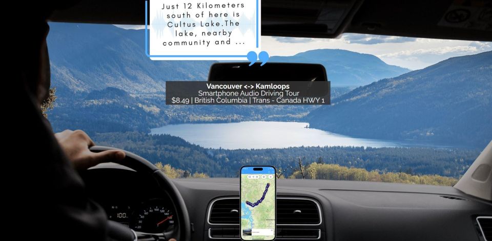 Vancouver and Kamloops: Smartphone Audio Driving Tour - Feedback Summary