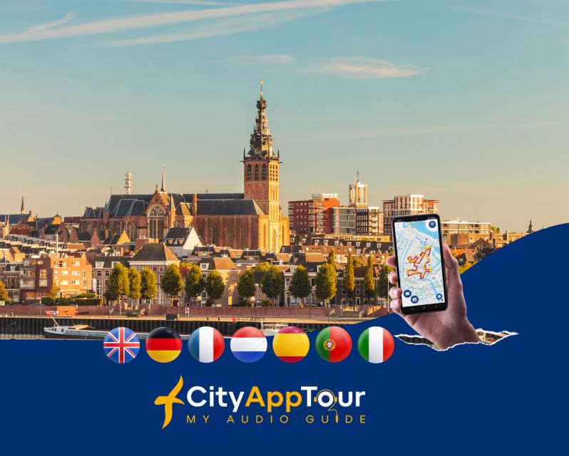 Nijmegen: Walking Tour With Audio Guide on App - Last Words