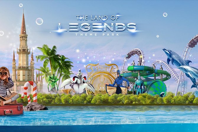 The Land of Legends Theme Park With Transfer From Antalya - Support Resources