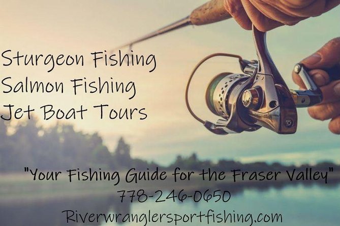 Sturgeon Fishing on the Fraser River - Safety Precautions