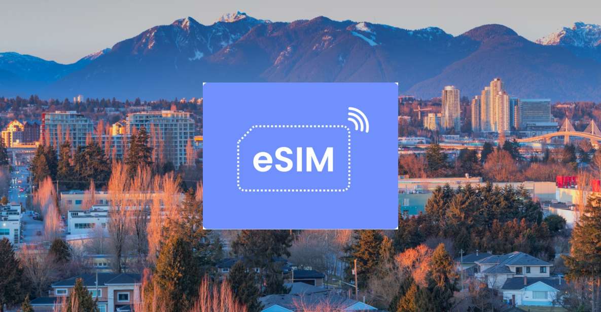 Vancouver: Canada Esim Roaming Mobile Data Plan - Common questions