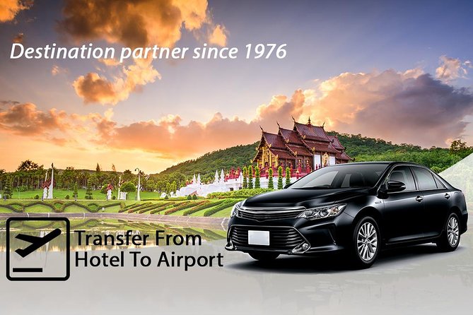 Chiang Mai Airport Departure – Private Transfer From Hotel to Airport - Key Points