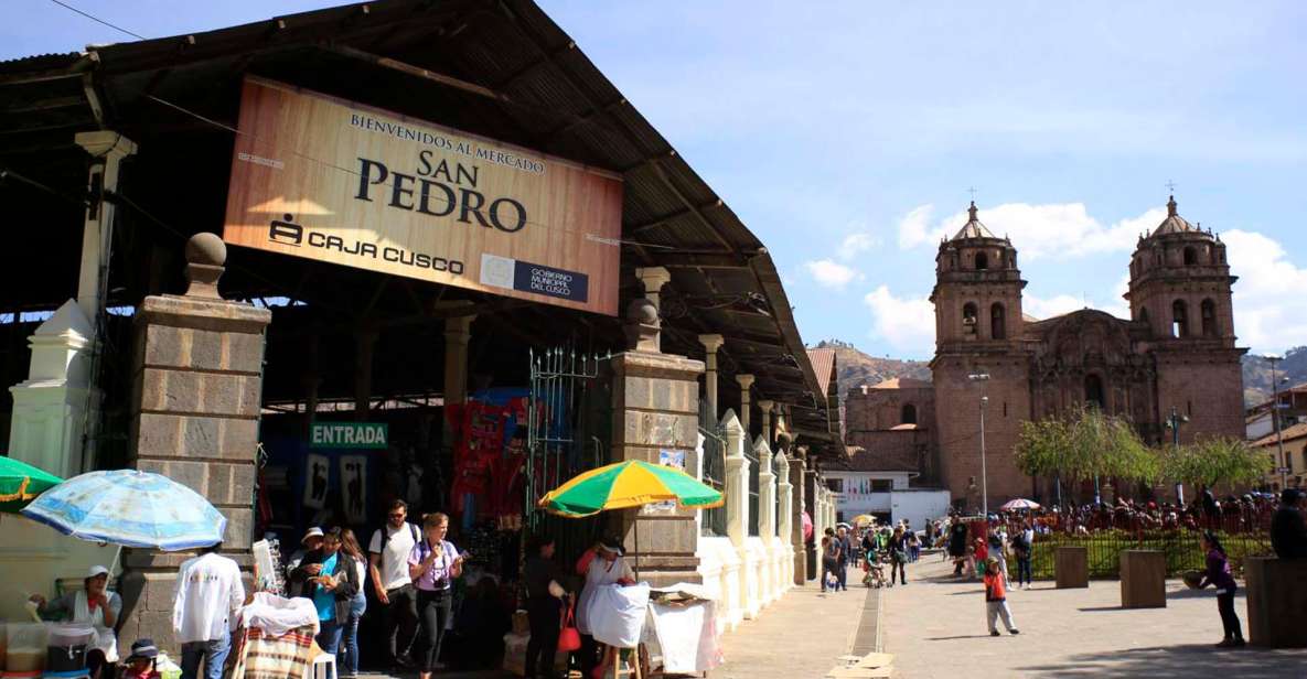 Cusco : Tour of the San Pedro Market and Cooking Class - Key Points
