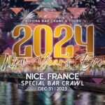new years eve bar crawl nice france New Year's Eve Bar Crawl Nice France