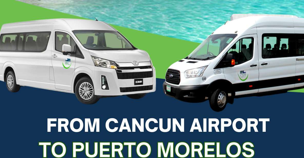 One-Way or Round Trip Airport Transfer to Puerto Morelos - Key Points