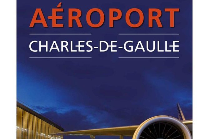 PARIS - CDG Transfer From/To Charles De Gaulle Airport - Key Points