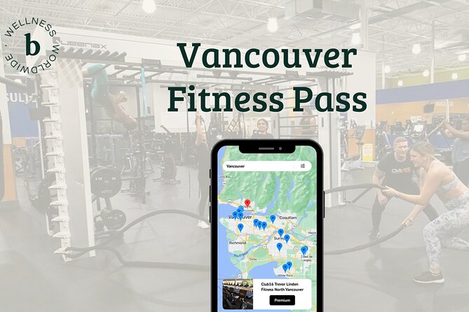 Vancouver Fitness Pass - Key Points