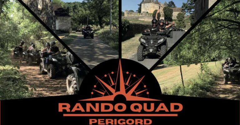 Dordogne: Guided Tourist Quad Bike Excursions