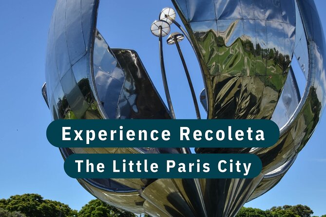 1 experience recoleta in buenos aires little paris Experience Recoleta in Buenos Aires Little Paris