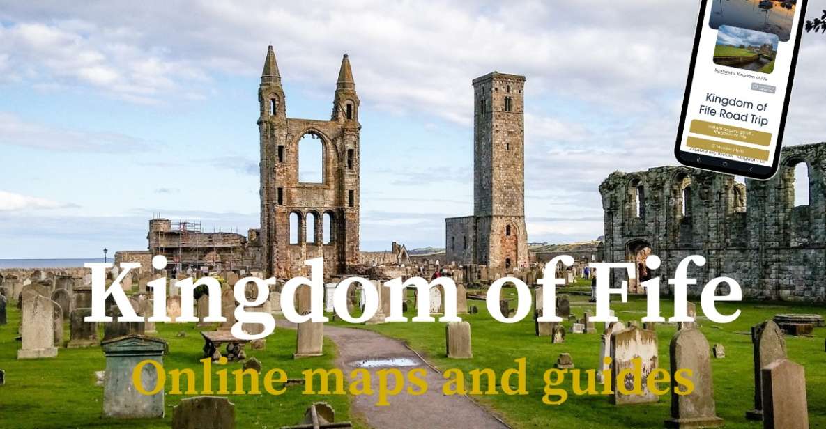 1 kingdom of fife interactive roadtrip guidebook Kingdom of Fife: Interactive Roadtrip Guidebook