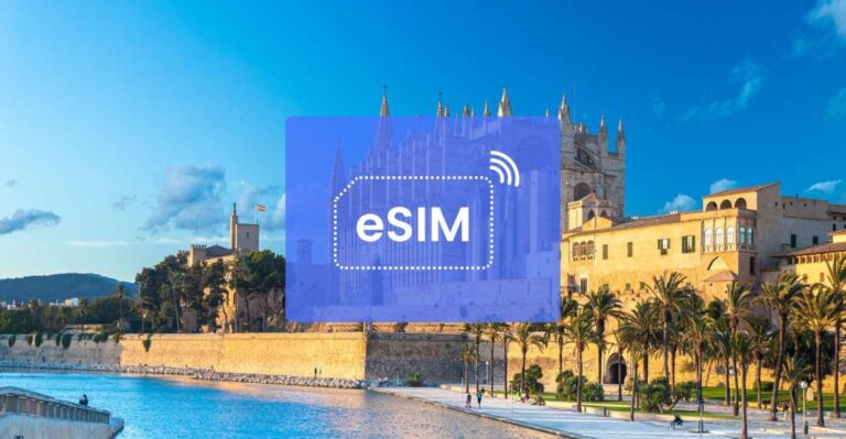 Palma (Mallorca): Spain/Europe Esim Roaming Mobile Data Plan