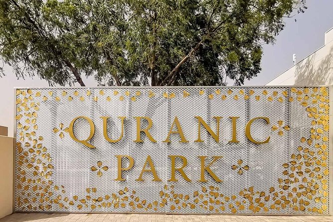 Quranic Park Dubai With Pickup And Drop off