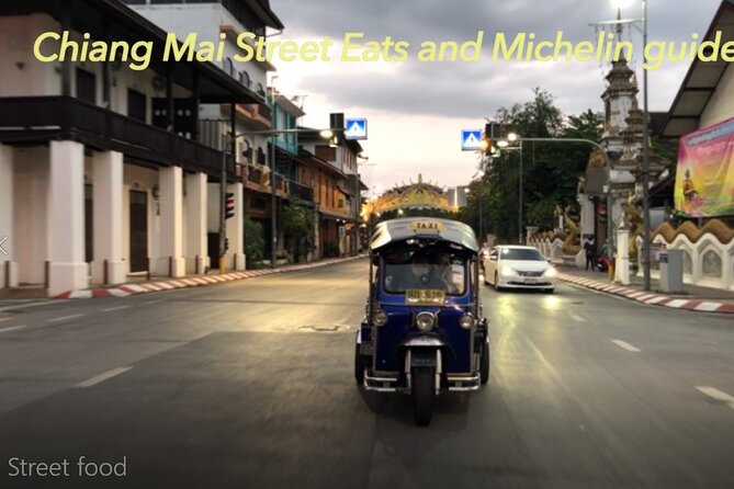 Chiang Mai Street Food Tour by Tuk Tuk With Pick up - Itinerary Highlights