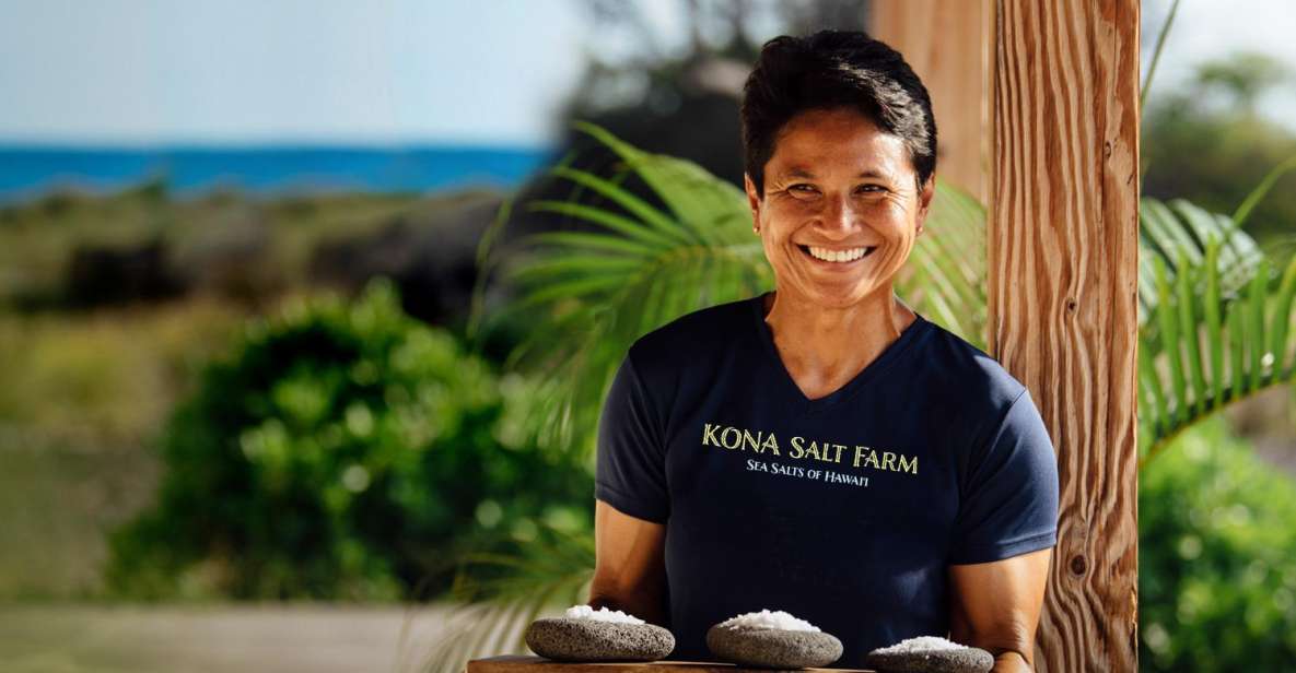 Kona: Hawaiian Salt Farm Tour - Experience Highlights