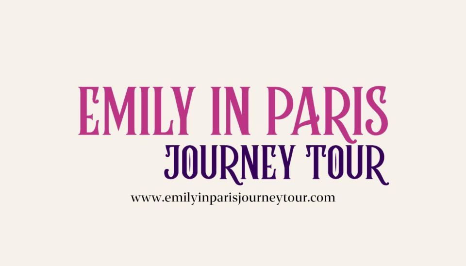 Paris: Emily in Paris Guided City Tour - Booking Information