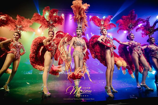 Bangkok: Mirinn Cabaret Show Admission Ticket -Skip the Line - Cancellation and Refund Policy