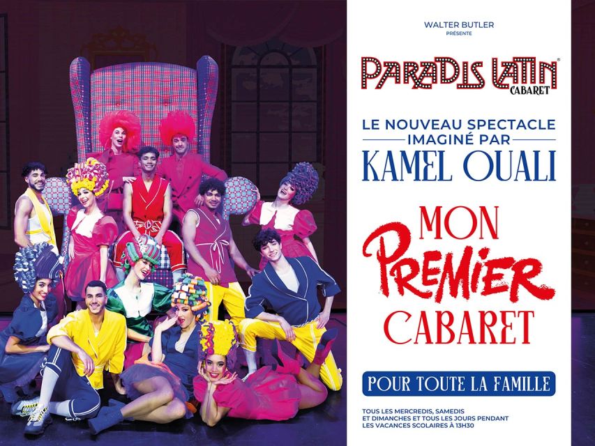 Paris: My First Cabaret Family Show at Paradis Latin - Accessibility and Schedule Information