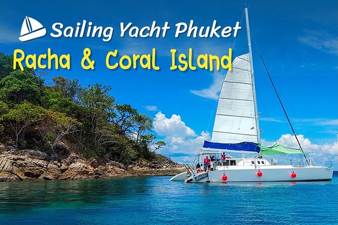 Racha and Coral Island Catamaran Full Day Half Day Sunset Dinner - Policies on Cancellation and Weather