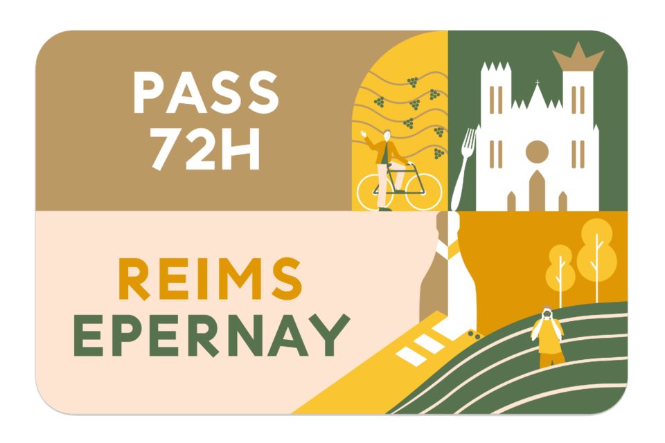Reims-Epernay Pass: 72h - Additional Information