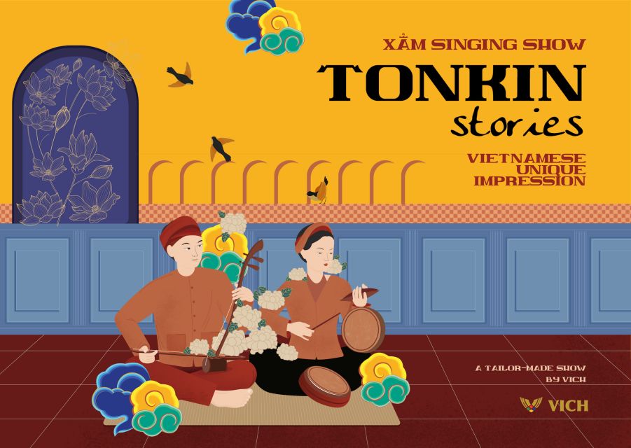 Xam Singing Show - Tonkin Stories - Highlighted Experiences