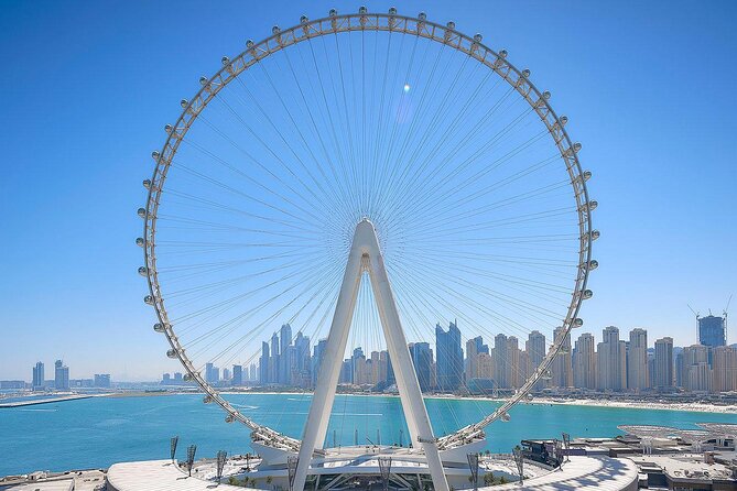 Ain Dubai Marina - Worlds Largest Observation Wheel With Private Transfers - Explore Dubais Landmarks and Life