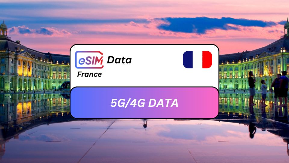 Bordeaux: France Esim Roaming Data Plan - Activation Process