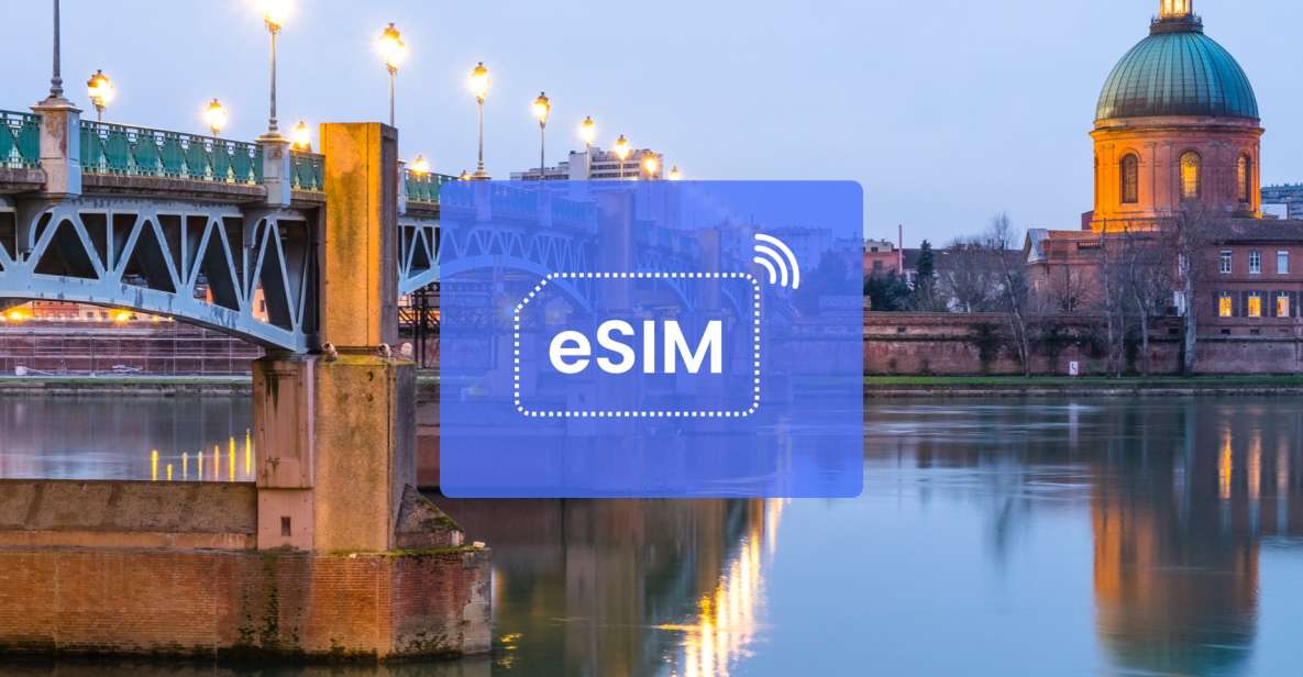 Toulouse: France/ Europe Esim Roaming Mobile Data Plan - No Physical SIM Card Required