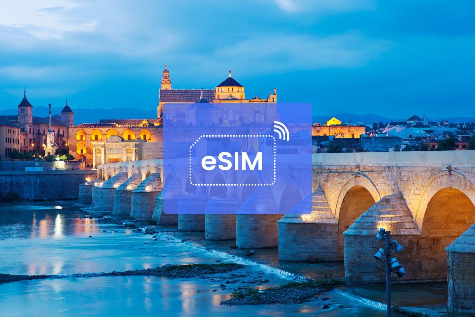 Córdoba: Spain/ Europe Esim Roaming Mobile Data Plan - Advantages of the Córdoba Esim Plan