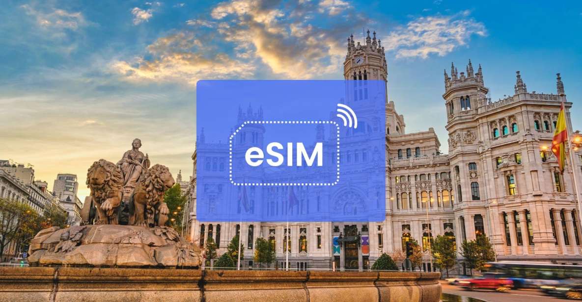 Madrid: Spain/ Europe Esim Roaming Mobile Data Plan - Flexibility and Cancellation Policy