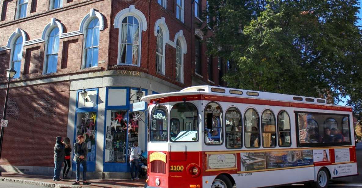 Portland, Maine: Sightseeing Trolley Tour With a Guide - Additional Information