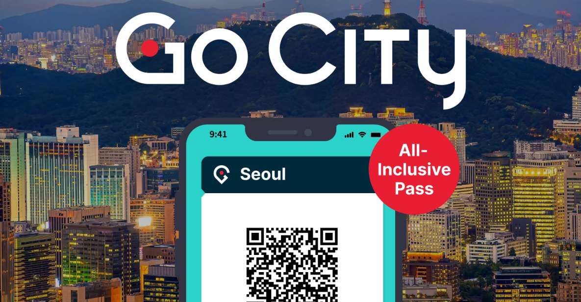 Seoul: Go City All-Inclusive Pass - Access 25 Attractions - Go City App Features