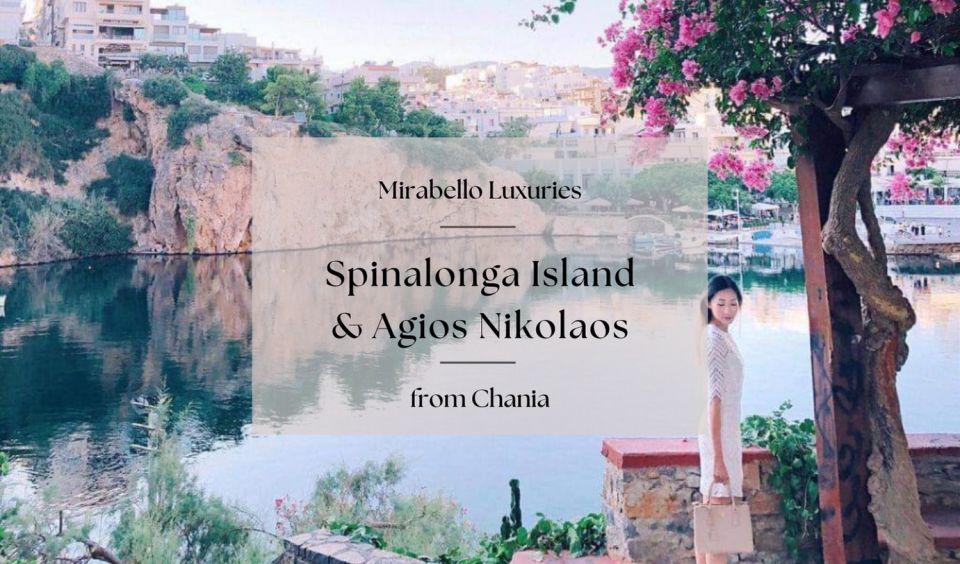 Mirabello Luxuries With Spinalonga & Agios Nikolaos - Inclusions