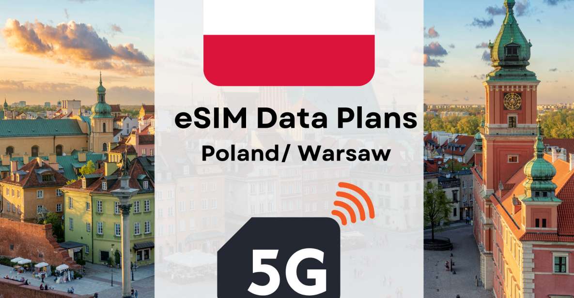 Warsaw : Esim Internet Data Plan for Poland High-Speed 4g/5g - Last Words