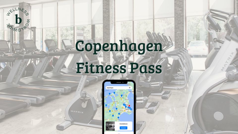 Copenhagen: Multi-Visit Gym Pass - Last Words