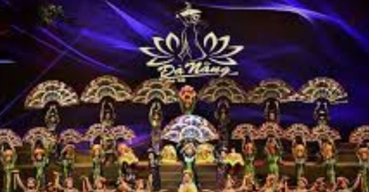 Da Nang: Combo Vietnam Culture Fusion Charming Show - Key Points