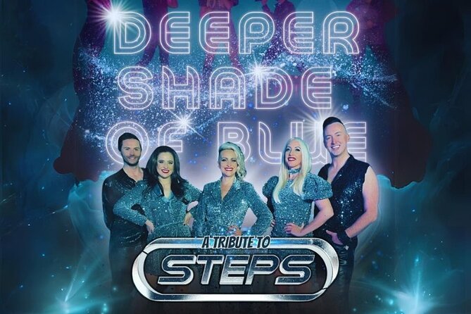 Deeper Shade of Blue - a Tribute to Steps - Key Points