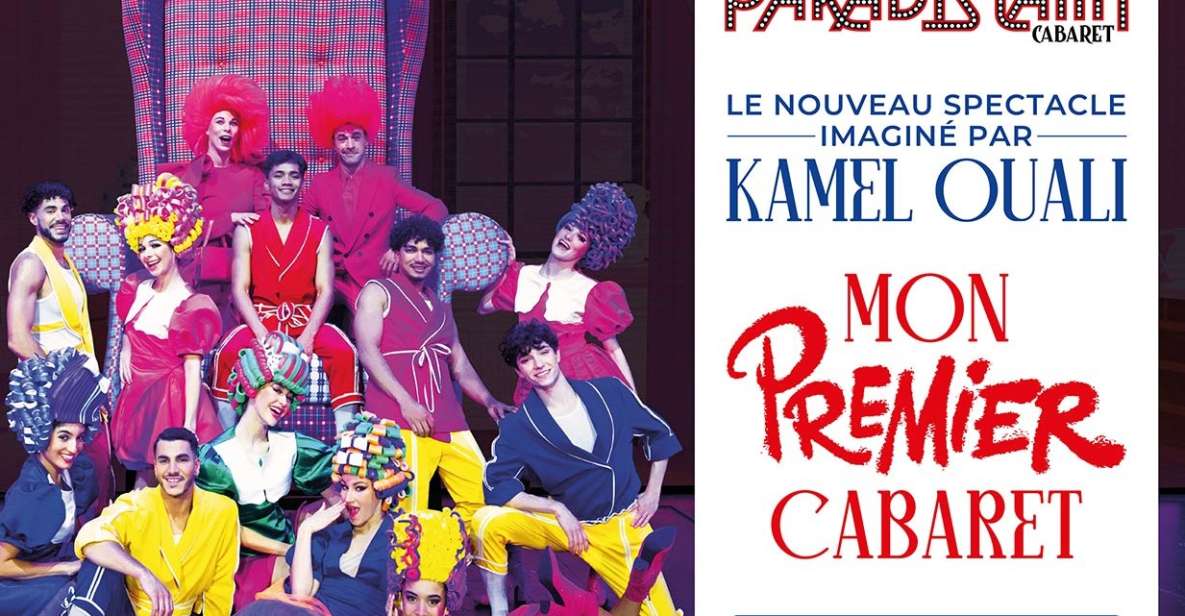 Paris: My First Cabaret Family Show at Paradis Latin - Key Points
