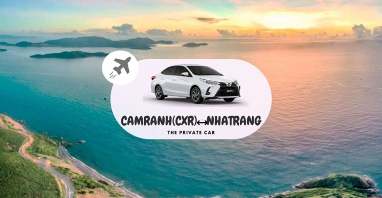 Private Car : Cam Ranh Airport Nha Trang