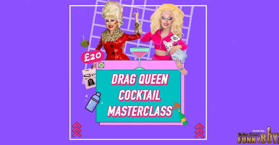 Drag Queen Cocktail MasterClass - Inclusions