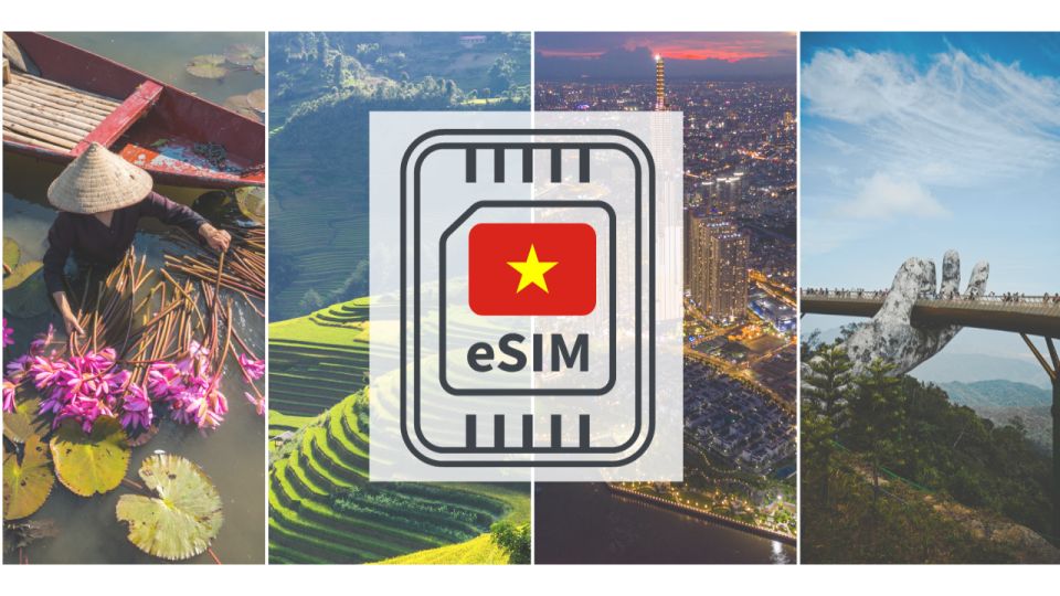 Vietnam Esim With Unlimited Local Data - Benefits and Highlights