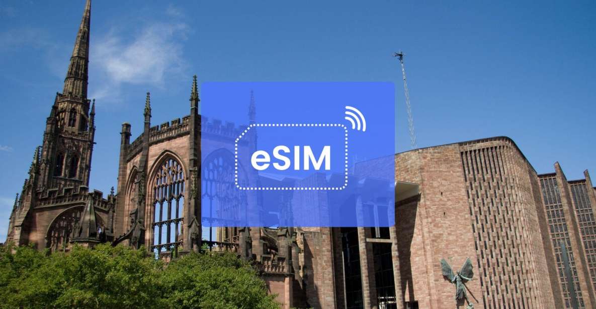 Coventry: Uk/ Europe Esim Roaming Mobile Data Plan - Important Information and Tips