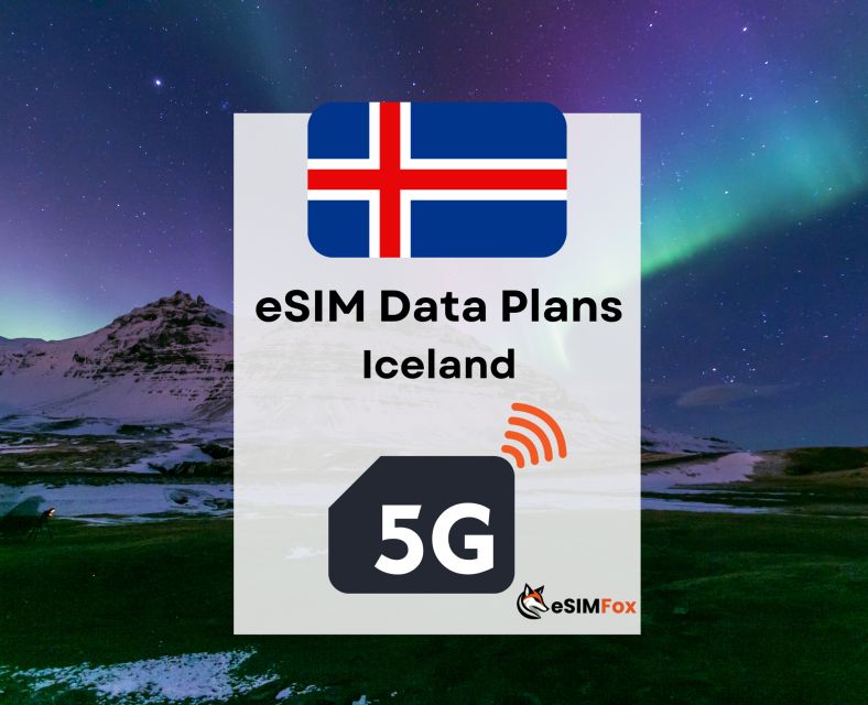 Esim Iceland : Internet Data Plan 4g/5g - Important Information and Considerations