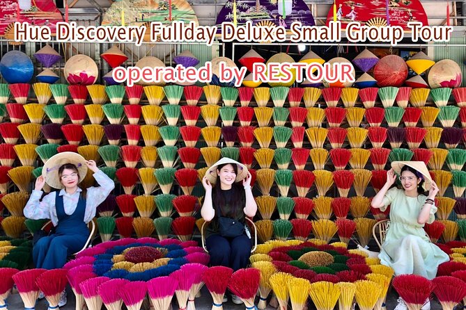 Hue Discovery Full Day Deluxe Small Group City Tour - Small Group Experience