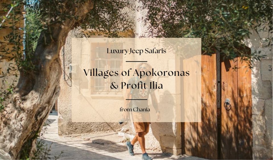 Chania: Private Luxury Jeep Safari in Villages of Apokoronas - Tour Overview