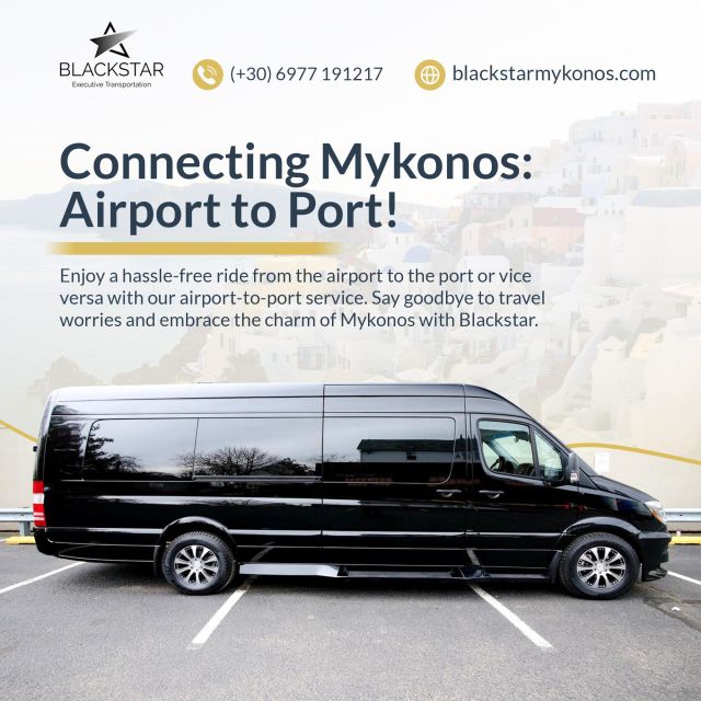 Mykonos Aiport - Port Tranfer to Your Hotel or Villa - Important Information