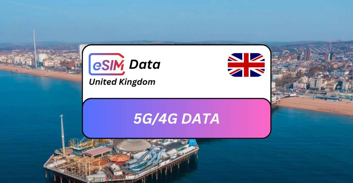 Brighton: United Kingdom Esim Roaming Data Plan - Seamless Connectivity