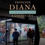 1 princess diana accredited access exhibition tickets Princess Diana: Accredited Access Exhibition Tickets